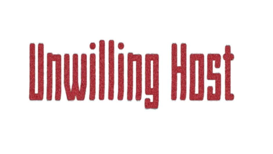 Unwilling Host artwork 2