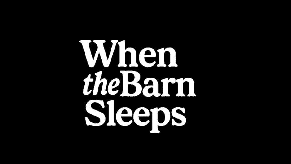 When the Barn Sleeps artwork 2