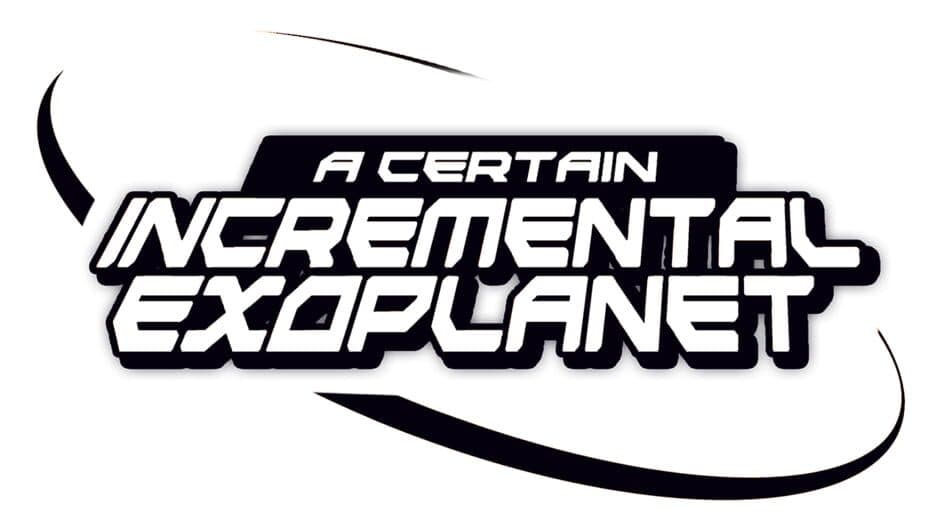 A Certain Incremental Exoplanet artwork 1