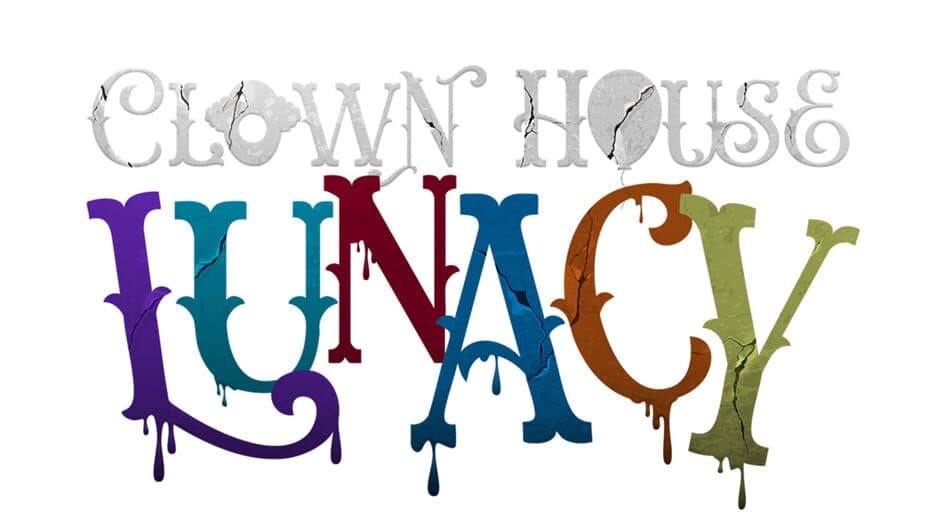 Clown House: Lunacy artwork 2