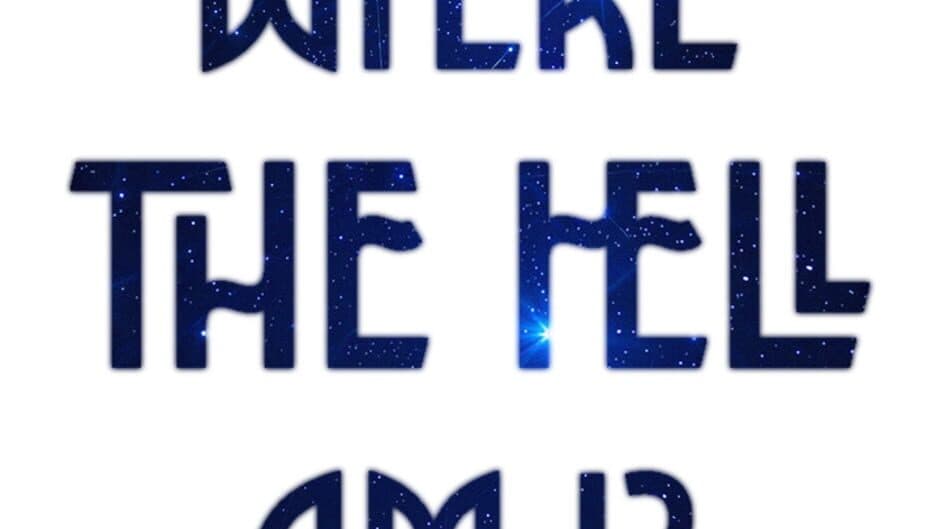 Where the Hell Am I? artwork 2