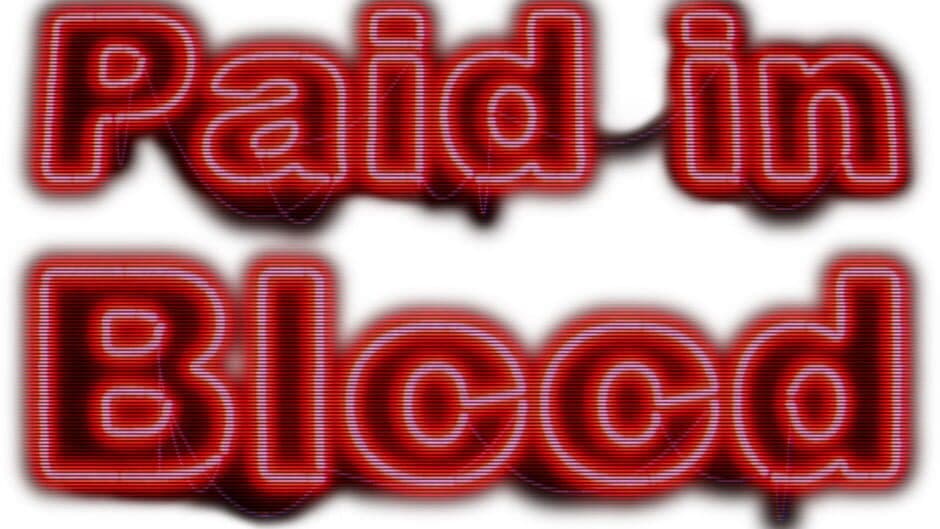Paid in Blood artwork 2