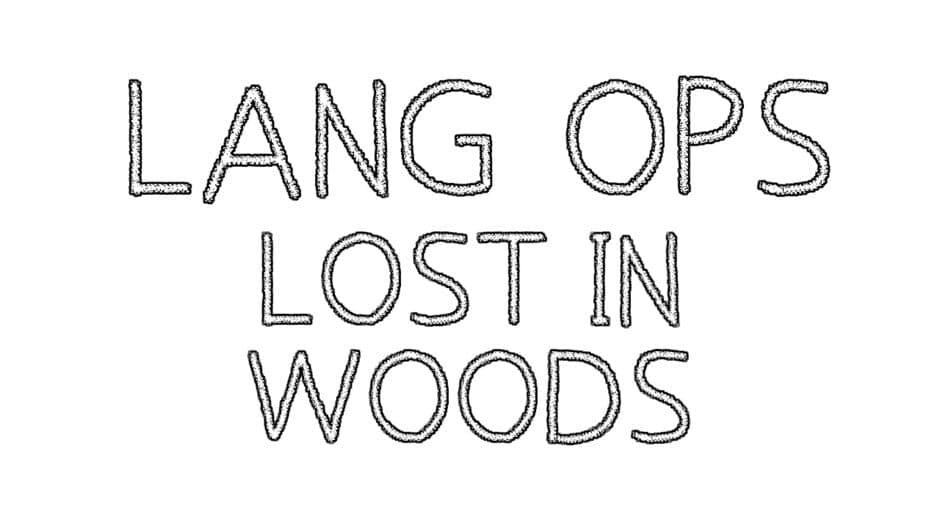 Lang Ops: Lost in Woods artwork 2