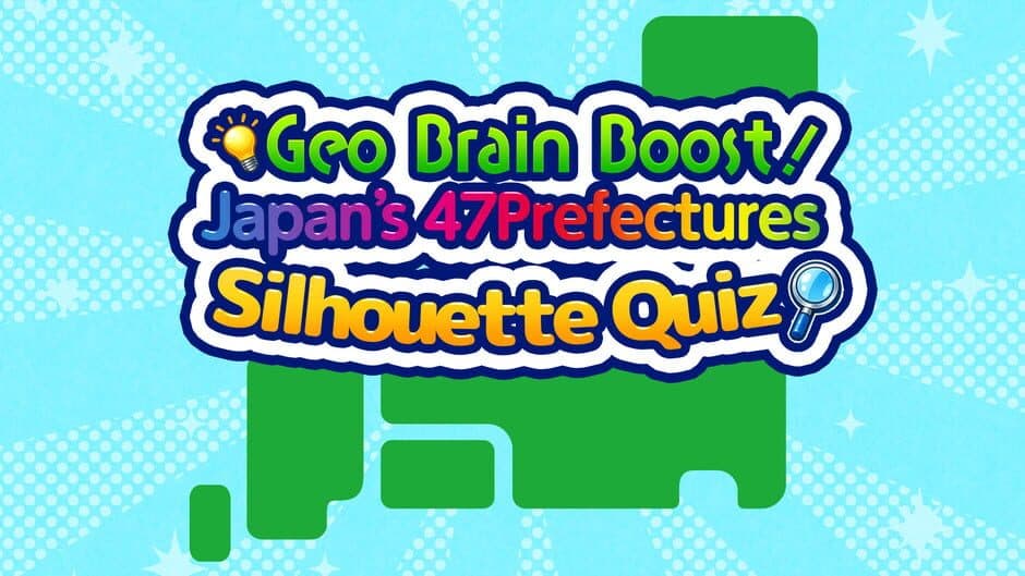 Geo Brain Boost! Japan’s 47 Prefectures Silhouette Quiz artwork 1