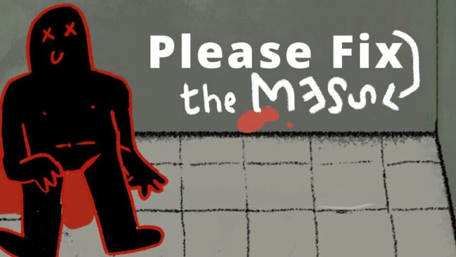 Please Fix the Mess artwork 3
