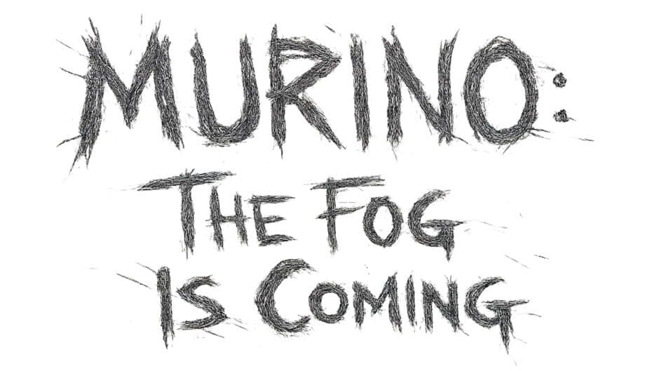 Murino: The Fog Is Coming artwork 2
