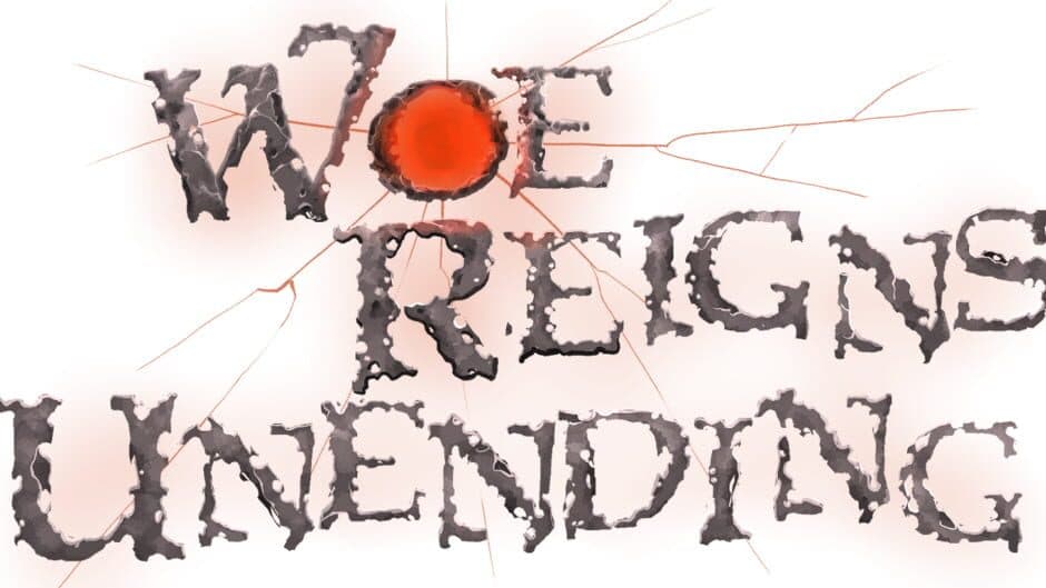 Woe Reigns Unending artwork 2