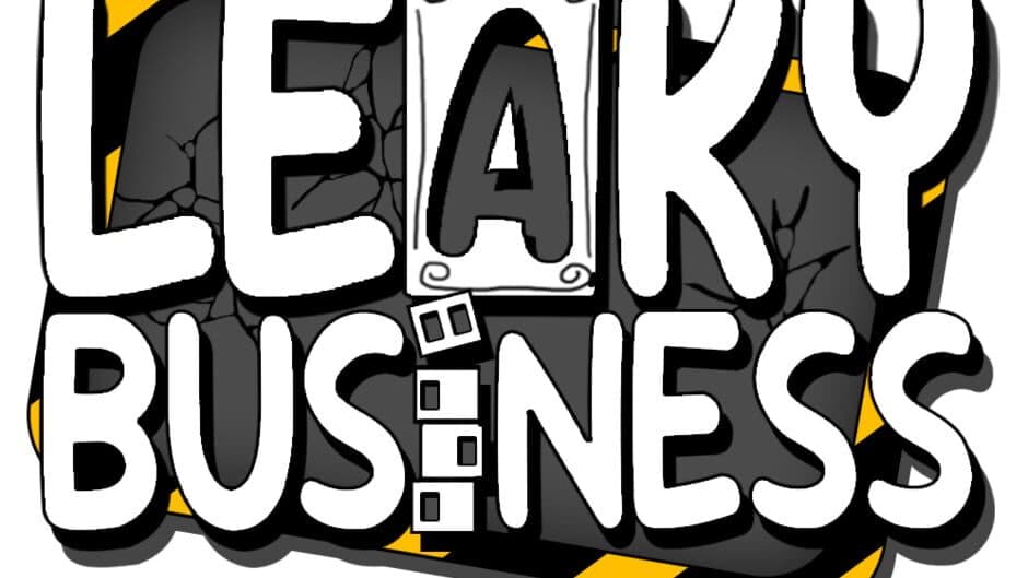 Leaky Business artwork 2