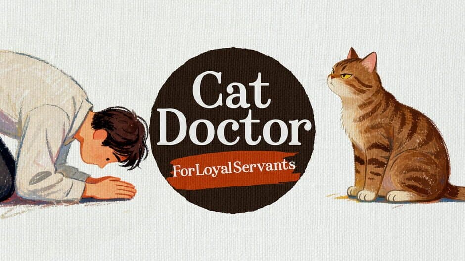 Cat Doctor: For Loyal Servants artwork 1