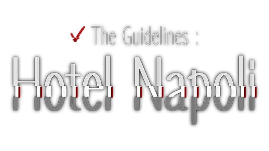 The Guidelines: Hotel Napoli artwork 2