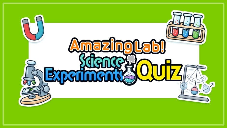 Amazing Lab! Science Experiments Quiz artwork 1