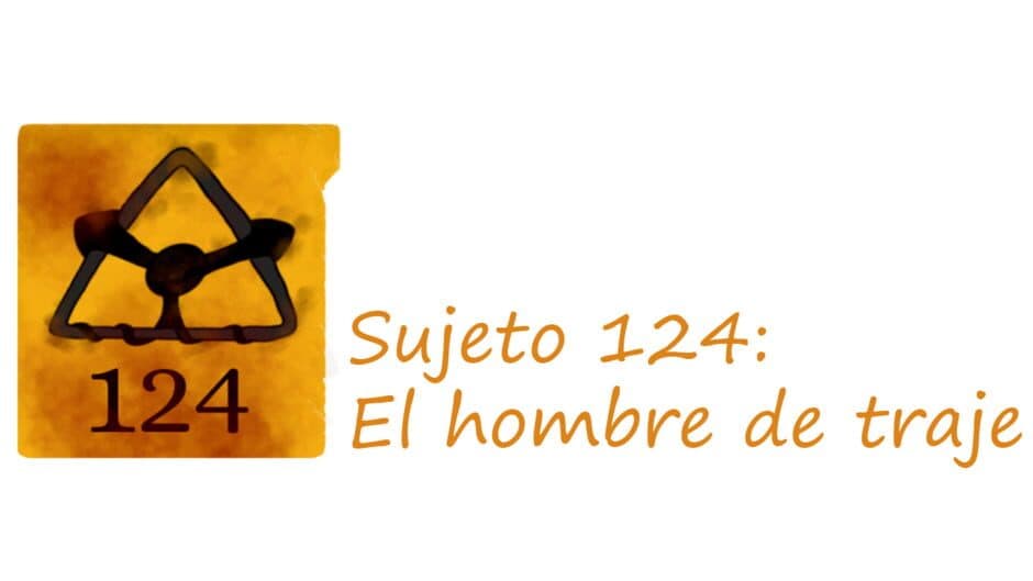 Sujeto 124: El Hombre de Traje artwork 2