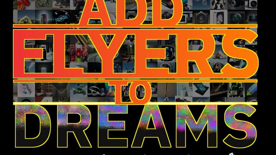 Add Flyers To Dreams artwork 2