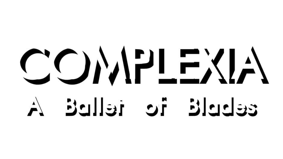Complexia: A Ballet of Blades artwork 2