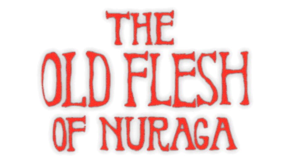 The Old Flesh of Nuraga artwork 2