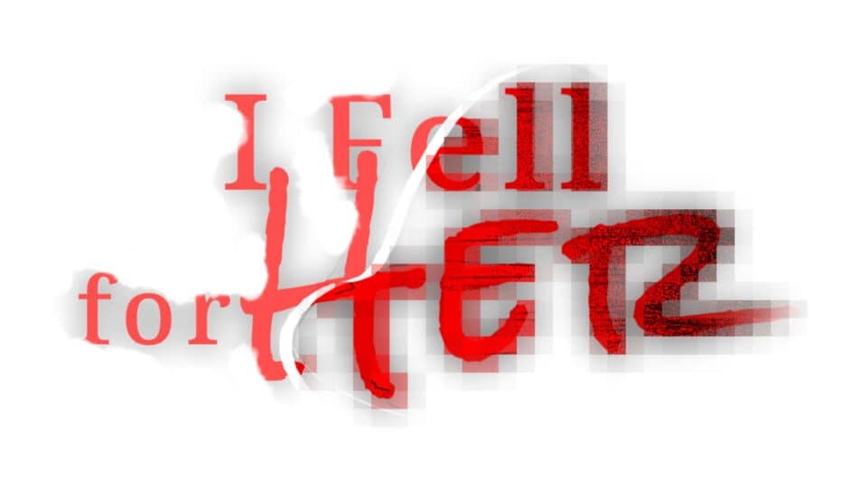 I Fell for Her artwork 2