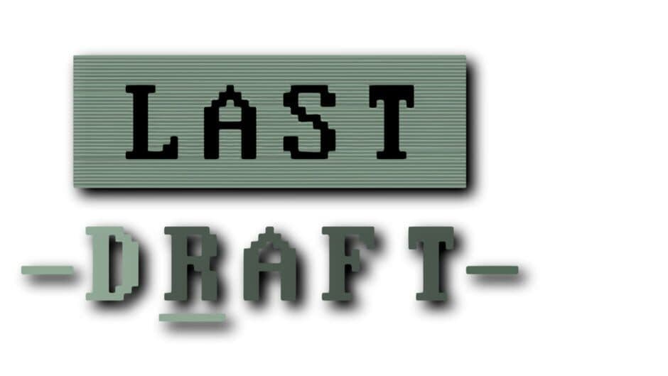 Last Draft artwork 2