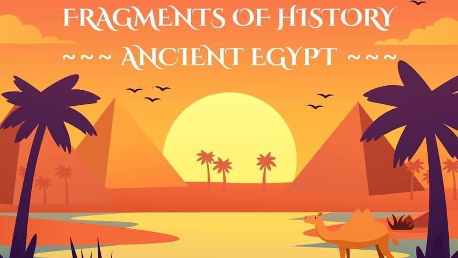 Fragments of History: Ancient Egypt artwork 1