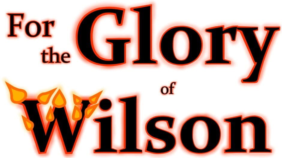 For the Glory of Wilson artwork 2