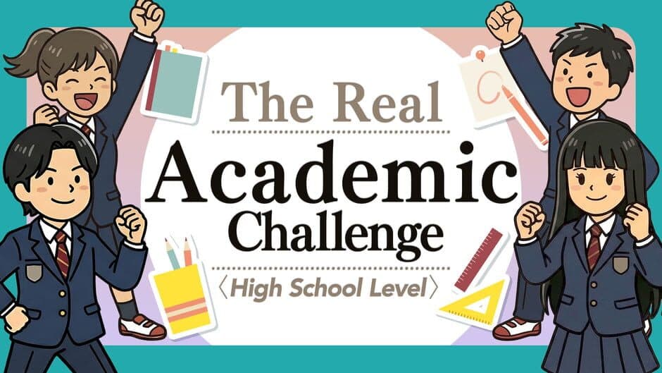 The Real Academic Challenge High School Level artwork 1