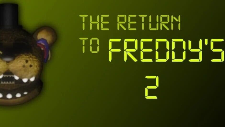 The Return To Freddy's 2 artwork 2
