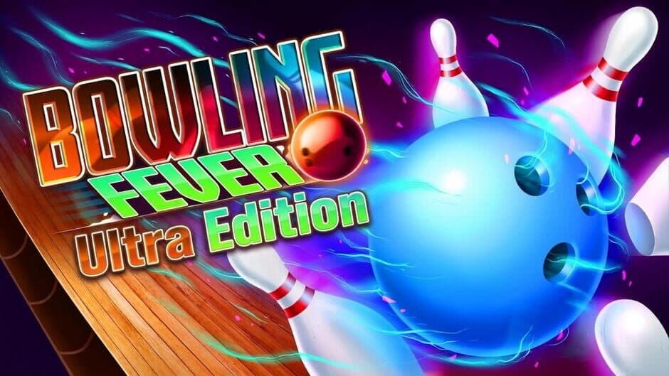 Bowling Fever: Ultra Edition artwork 1