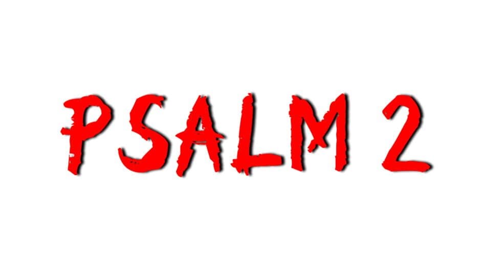 Psalm 2 artwork 2