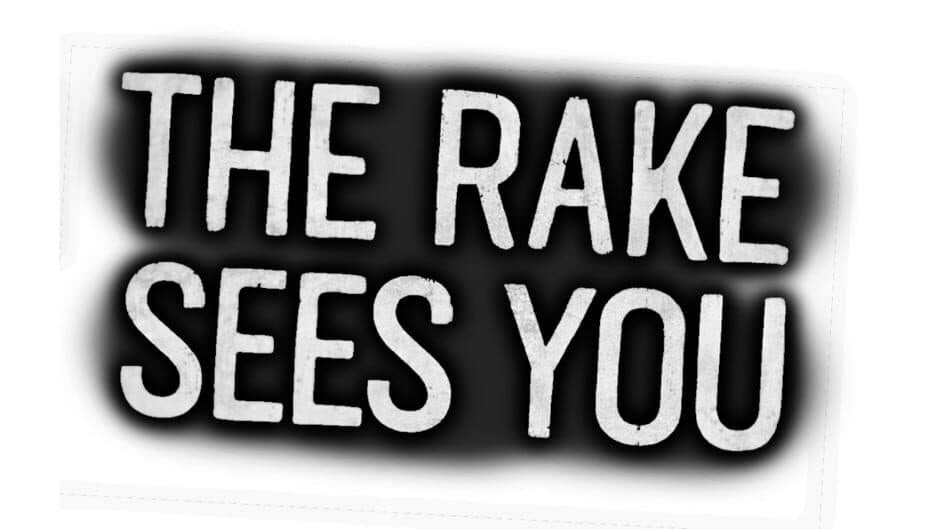 The Rake Sees You artwork 2