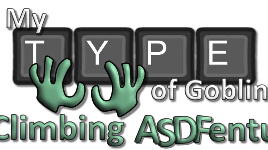 My Type of Goblin: A Climbing ASDFenture artwork 3