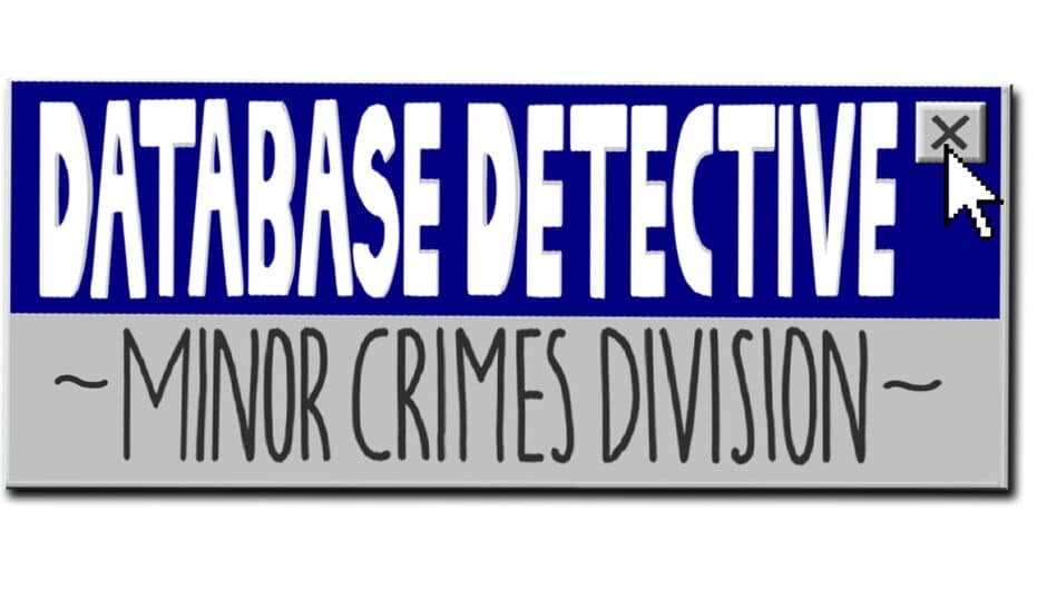 Database Detective: Minor Crimes Division artwork 2