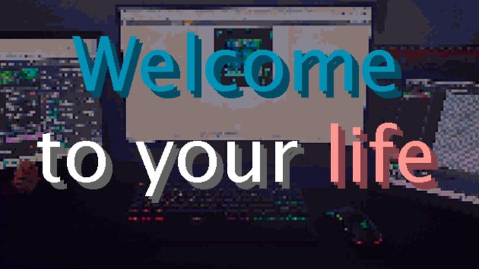 Welcome to your Life artwork 1
