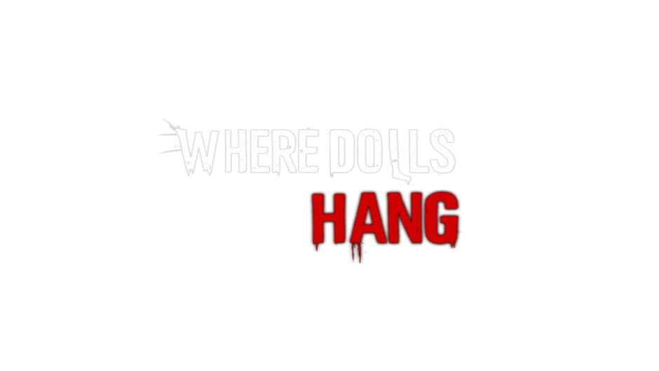 Where Dolls Hang artwork 2