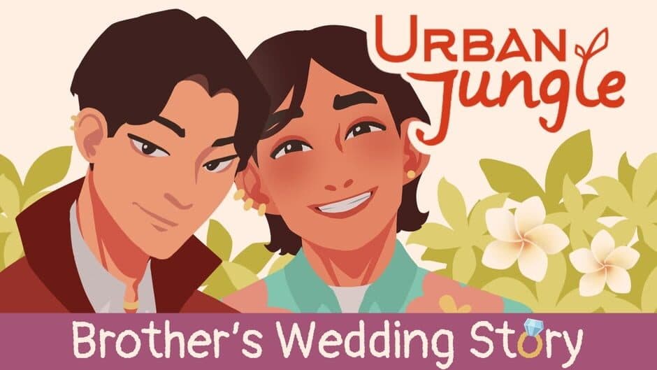 Urban Jungle: Brother's Wedding Story artwork 1