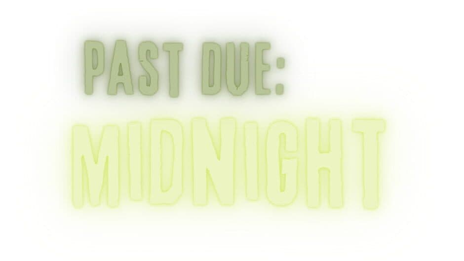Past Due: Midnight artwork 2