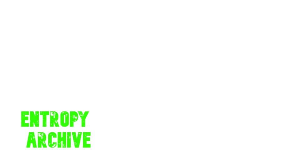 Entropy Archive artwork 2