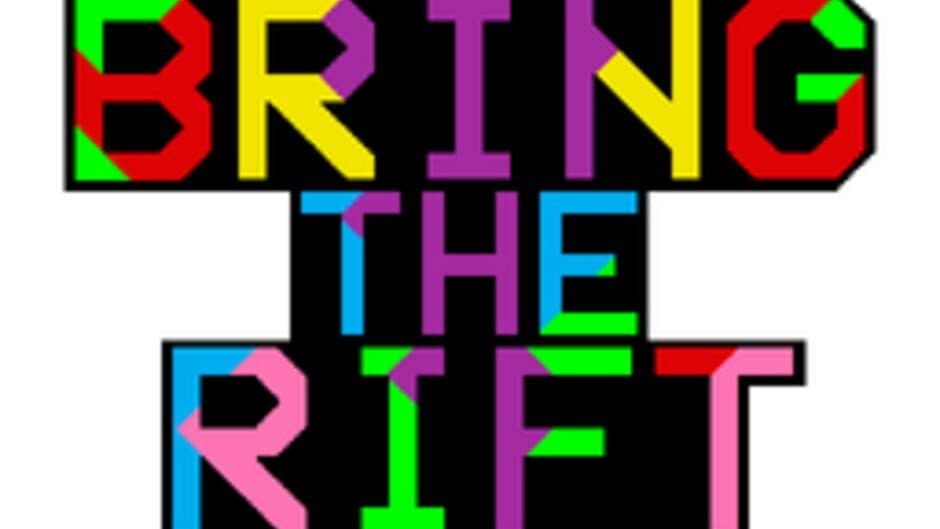 Bring The Rift artwork 1