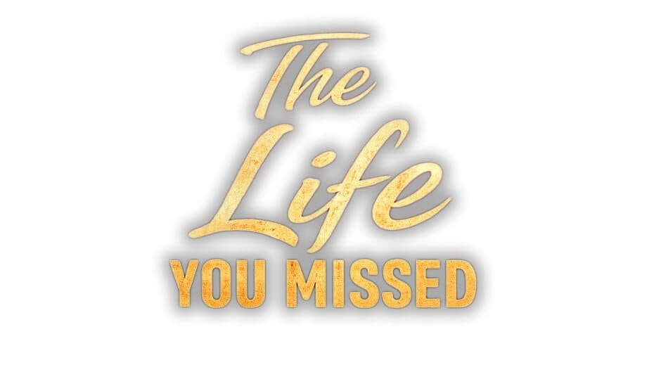 The Life You Missed artwork 2