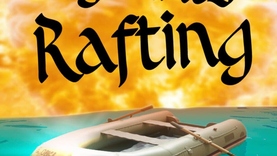 Tyrants Rafting artwork 1