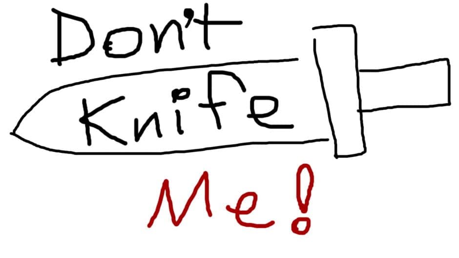 Don't Knife Me! artwork 2