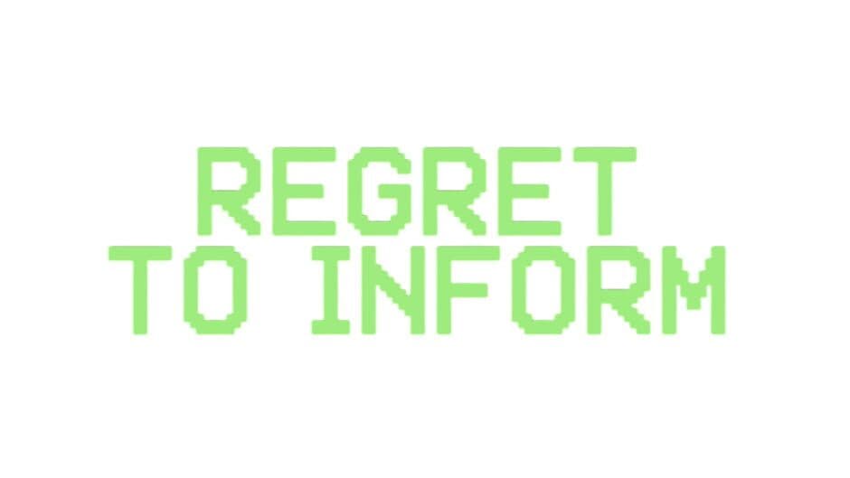Regret to Inform artwork 1