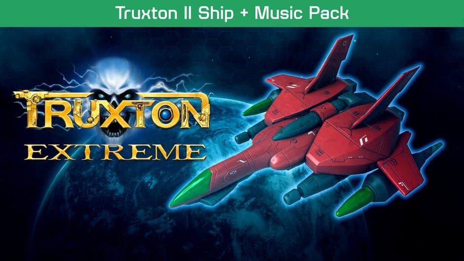 Truxton Extreme: Truxton II Ship + Music Pack artwork 1