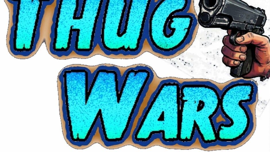 Thug Wars artwork 2