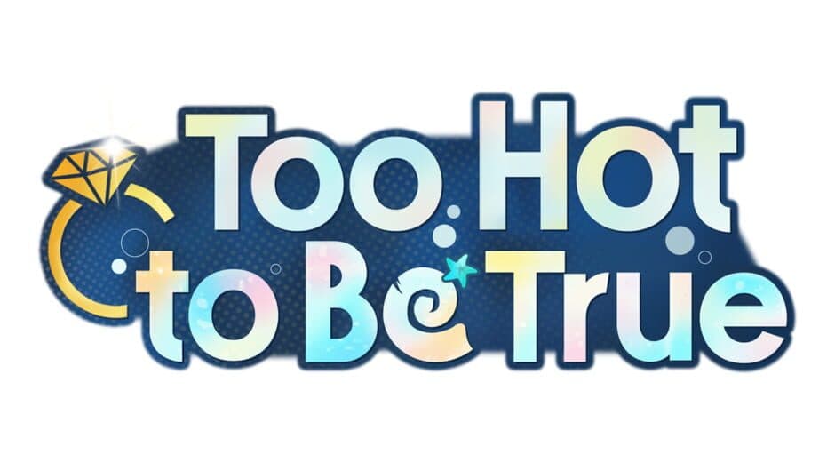 Too Hot to Be True artwork 2