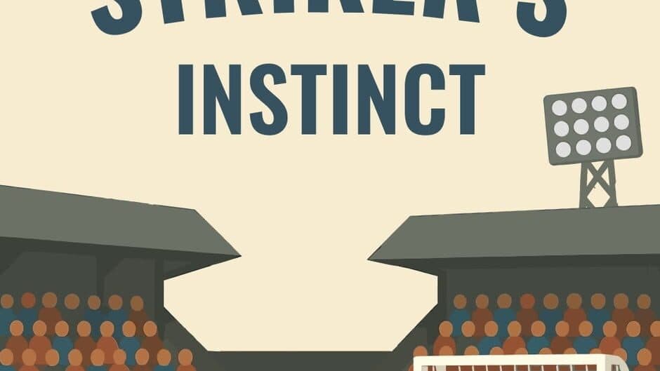 Striker's Instinct artwork 2