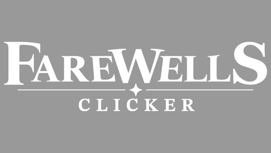 Farewells Clicker artwork 2