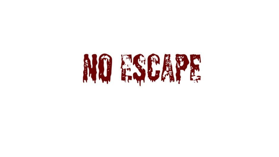 No Escape artwork 2