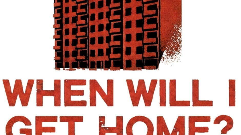 When Will I Get Home? artwork 2