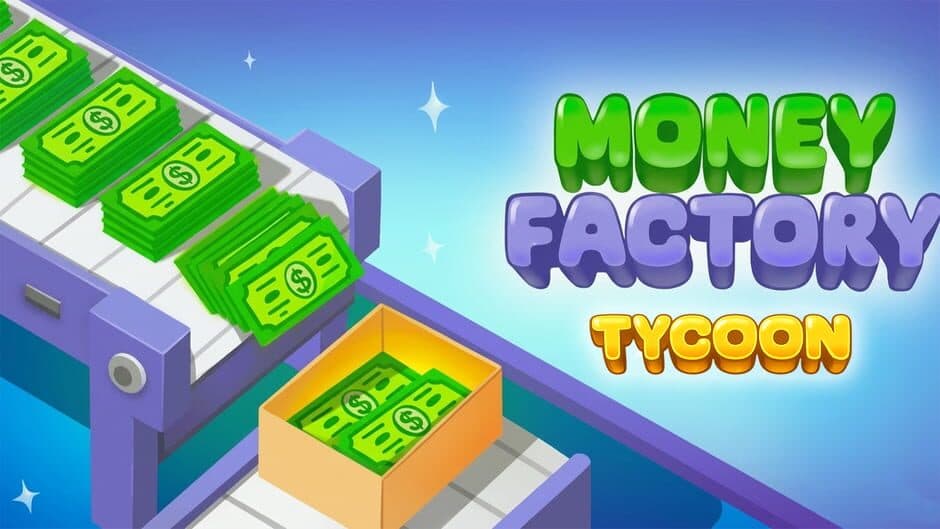Money Factory Tycoon artwork 1