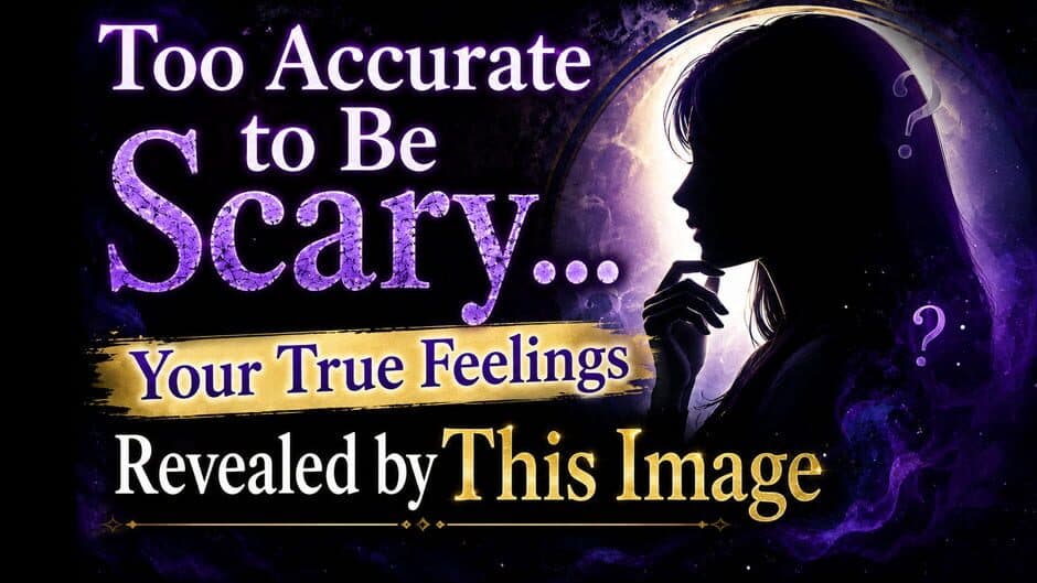 Too Accurate to Be Scary...Your True Feelings Revealed by This Image artwork 1