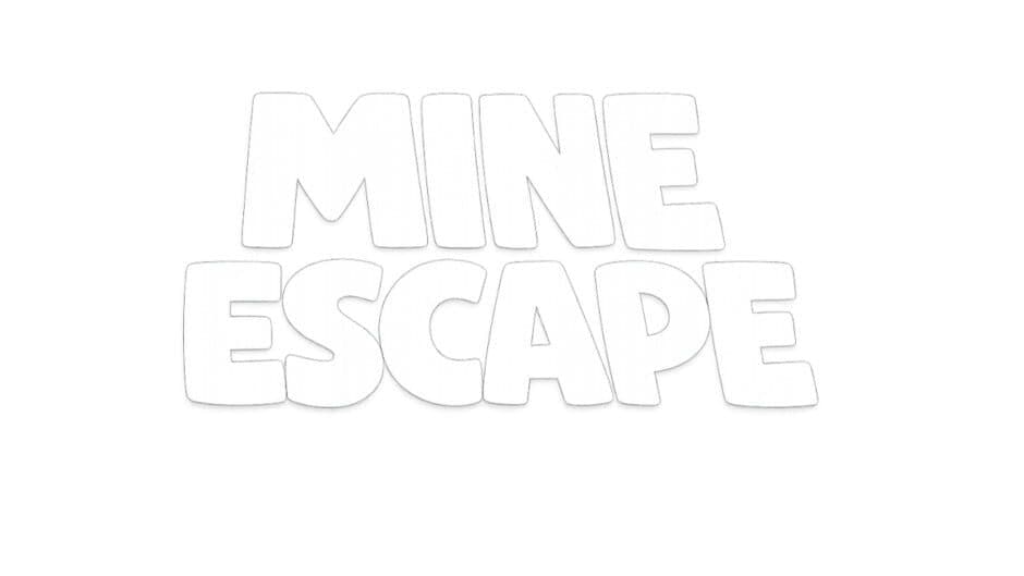 Mine Escape artwork 2